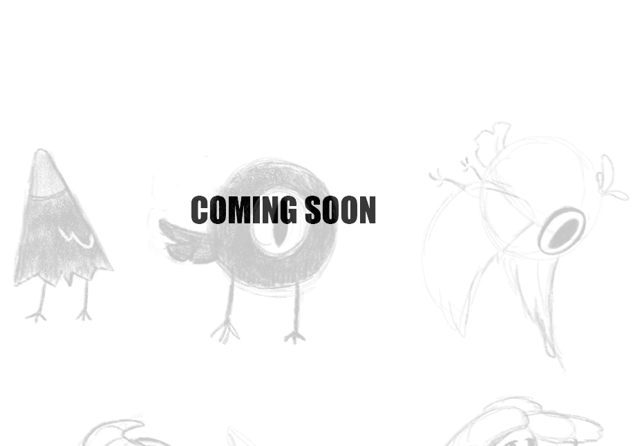 coming soon over a one-eyed bird